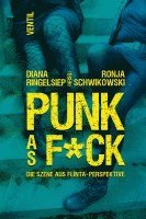 bokomslag PUNK as F*CK