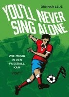 bokomslag You'll Never Sing Alone