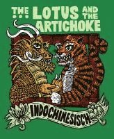 The Lotus and the Artichoke - Indochinesisch 1