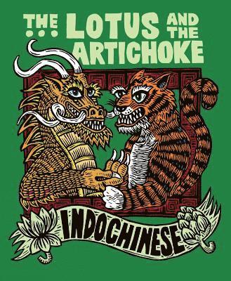 Lotus and the Artichoke - Indochinese