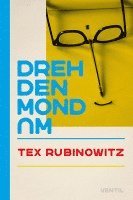 Dreh den Mond um 1