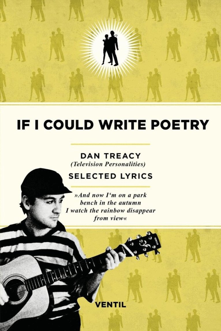 Dan Treacy - If I Could Write Poetry, Häftad