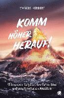 bokomslag Komm höher herauf!