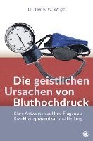 bokomslag Die geistlichen Ursachen von Bluthochdruck