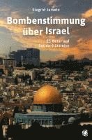 bokomslag Bombenstimmung über Israel