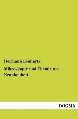 bokomslag Mikroskopie Und Chemie Am Krankenbett