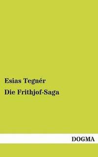 bokomslag Die Frithjof-Saga