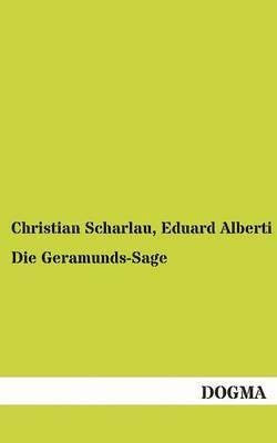 Die Geramunds-Sage 1