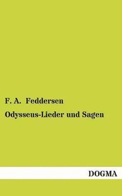 bokomslag Odysseus-Lieder Und Sagen