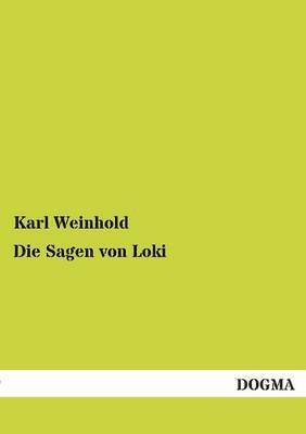 Die Sagen Von Loki 1