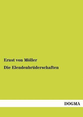 Die Elendenbruderschaften 1