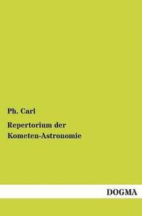 bokomslag Repertorium Der Kometen-Astronomie