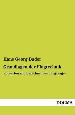 bokomslag Grundlagen Der Flugtechnik