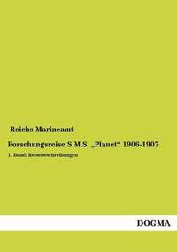 bokomslag Forschungsreise S.M.S. Planet 1906-1907