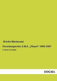 bokomslag Forschungsreise S.M.S. Planet 1906-1907