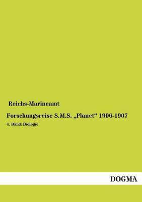 bokomslag Forschungsreise S.M.S. Planet 1906-1907