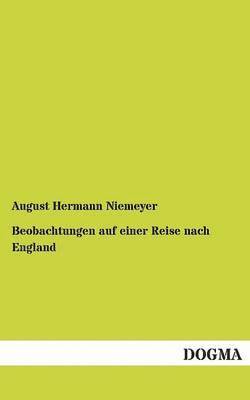 bokomslag Beobachtungen Auf Einer Reise Nach England