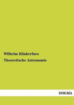 bokomslag Theoretische Astronomie