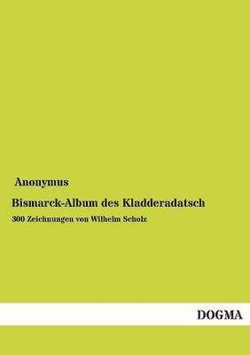 bokomslag Bismarck-Album Des Kladderadatsch