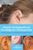 bokomslag Visuelle Ohrdiagnostik als Grundlage der Ohrakupunktur