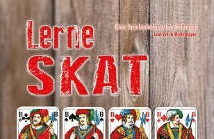 Erich Rohrmayer - Lerne Skat, Häftad