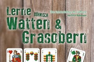 bokomslag Lerne Böhmisch Watten & Grasobern