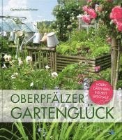 bokomslag Oberpfälzer Gartenglück