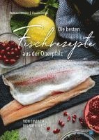 Die besten Fischrezepte aus der Oberpfalz 1