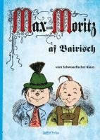bokomslag Max und Moritz af Bairisch