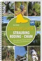 Wanderführer Straubing . Roding . Cham 1