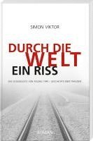 Durch die Welt ein Riss 1