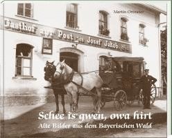 Martin Ortmeier - Schee is gwen, owa hirt, Inbunden