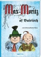 bokomslag Max und Moritz af Bairisch