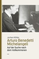 bokomslag Arturo Benedetti Michelangeli