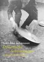 Sven-Åke Johansson - Dynamische Schwingungen, Häftad. Tillgänglighet: Lägg i varukorg