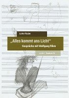 'Alles kommt ans Licht' 1