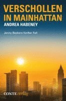 Andrea Habeney - Verschollen in Mainhattan, Häftad