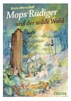 Mops Rüdiger und der wilde Wald 1