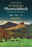 bokomslag Die Malerkolonie Obersteinbach - Colonie des Peintres