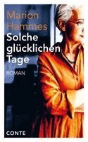 Marion Hammes - Solche glücklichen Tage, Häftad