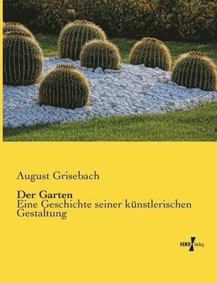 August Grisebach - Garten, Häftad