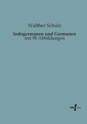 Indogermanen und Germanen 1