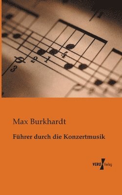 bokomslag Fhrer durch die Konzertmusik