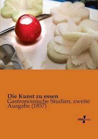 bokomslag Die Kunst zu essen