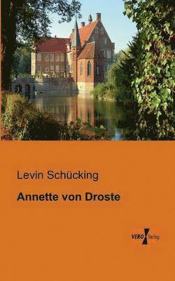 bokomslag Annette von Droste