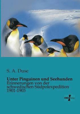 Unter Pinguinen und Seehunden 1