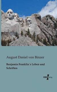 bokomslag Benjamin Franklins Leben und Schriften
