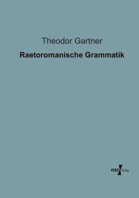 bokomslag Raetoromanische Grammatik