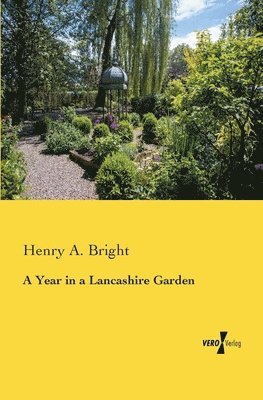 Year in a Lancashire Garden