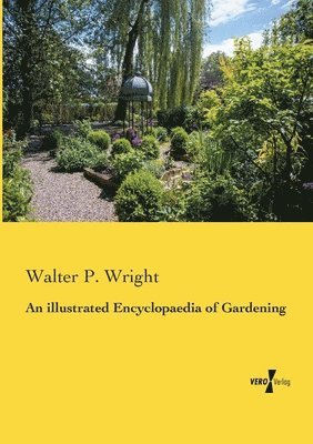 illustrated Encyclopaedia of Gardening
